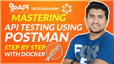 Everything about the API Testing and Using POSTMAN to do functional End to End API Testing