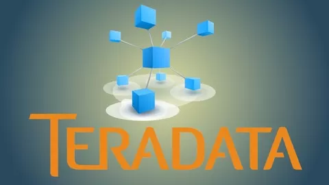 Become an expert in developing Data Warehousing applications using Teradata