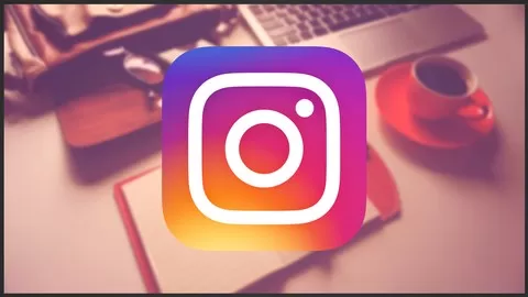 The Ultimate Instagram Marketing Course - Start Growing Your Instagram Page Today With This Easy Guide.