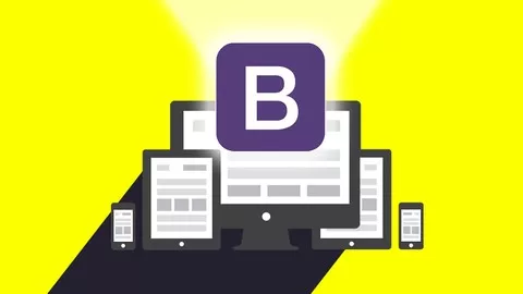 Learn how to build a modern fully responsive website from scratch using Bootstrap 4