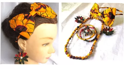 A step by step guide on how to make 5 beautiful jewelry & accessories using African print fabric (ANKARA)