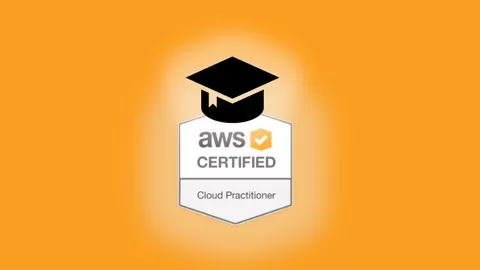 Pass AWS Certified Cloud Practitioner CLF-C01 Exam. Complete AWS Certified Cloud Practitioner Certification!