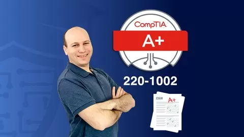 Pass the CompTIA A+ (220-1002) Core 2 exam with help from an expert in the field!