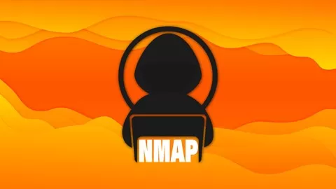 Learn Nmap and Advanced Scanning Techniques with Nmap. Become Ethical Hacker and Cyber Security expert with Nmap course