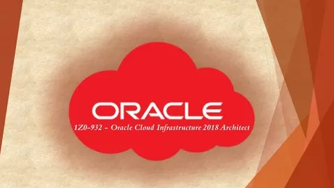 1Z0-932 - Oracle Cloud Infrastructure 2018 Associate OCI Practice Exam Dumps - 167 Questions