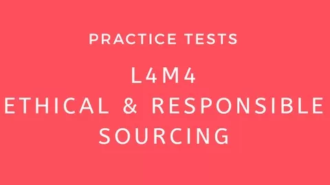 Practice Test for L4M4 - a module of CIPS Level 4 Diploma in Procurement and Supply with answer and detailed explanation