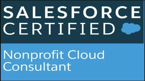 3 full length Practice Tests for Salesforce Nonprofit Cloud Consultant Certification - NPSP