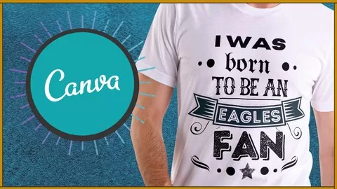 T-shirt design course for complete beginners with Canva. Including print-on-demand walkthroughs. Practical & simple