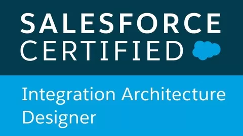 SALESFORCE CERTIFIED INTEGRATION ARCHITECTURE DESIGNER Practice Sets