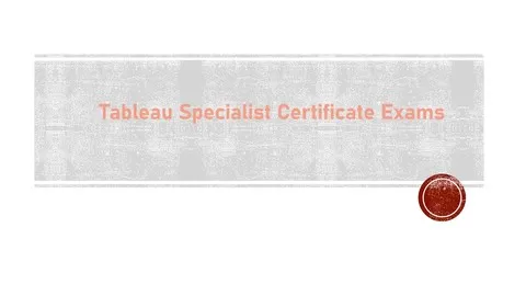 Prepare for Tableau Specialist Certification