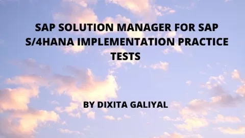 Prepare for your SAP Solution Manager for SAP Certification exam with these Practice Tests