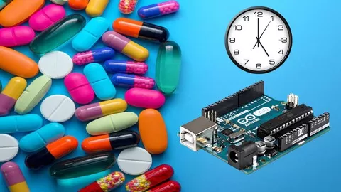 Make Your Own Arduino Automatic Medicine Reminder in a Step by Step Manner