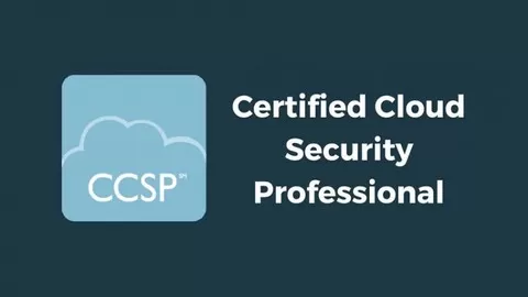 ISC2 Certified Cloud Security Professional (CCSP)