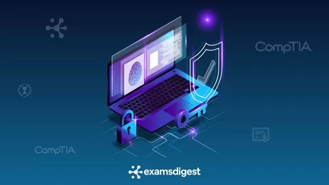 Everything you need to pass the CompTIA Security+ SY0-601 Exam from Examsdigest | Claim your free unlimited access!