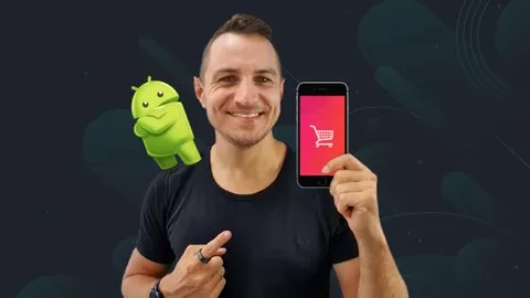 Build A Complete Android E-Commerce App From Scratch