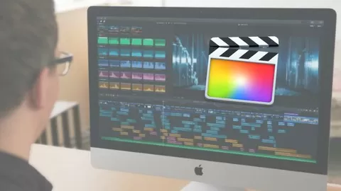 Learn how to quickly start working in Final Cut Pro X - Perfect course for Beginners in Final Cut Pro X