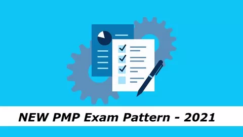 Latest Questions & Explanations Aligned with New PMP Exam Pattern 2021 (800 Questions - Four Mock Tests)