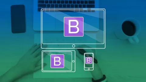 Master Responsive Web Development Using Bootstrap from Scratch