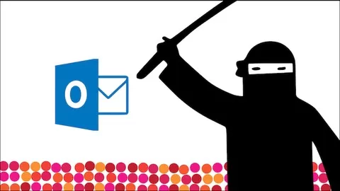 Learn to Master Microsoft Outlook like an Email Ninja!