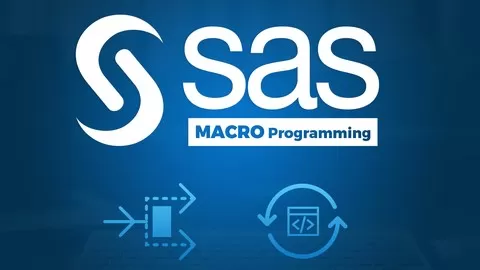 The Most Complete Course on SAS MACRO Programming : Theory and a lot of Practice
