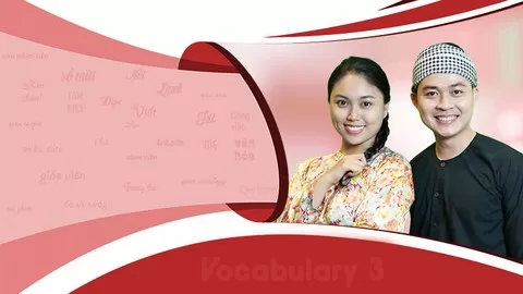 Southern Vietnamese VOCABULARY Course 3 with Native teachers