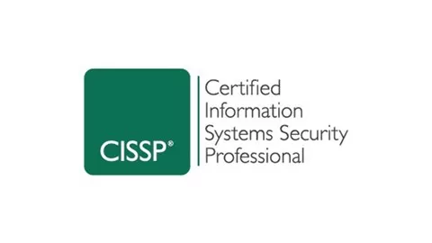 Certified Information Systems Security Professional (CISSP) learn from scratch and get ready for the exam