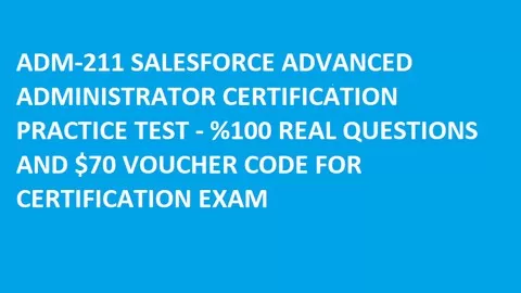Salesforce Advanced Administrator Certification Test with Certification Voucher Code
