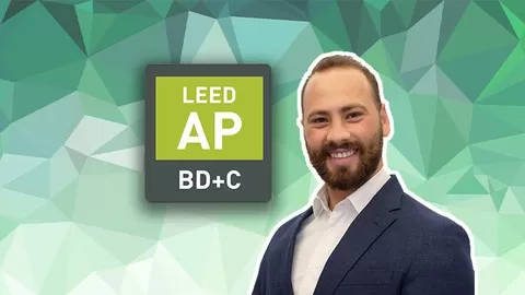 Learn the LEED AP material in a very short time and pass the LEED exam from the first try!