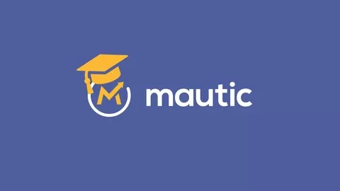 How To Use Mautic To Create An Automated Marketing Funnel
