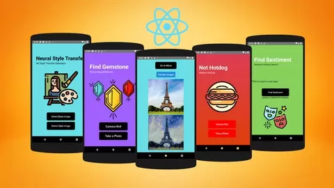 Build 7 Cutting-Edge Deep Learning Mobile Applications with React-Native & Python!