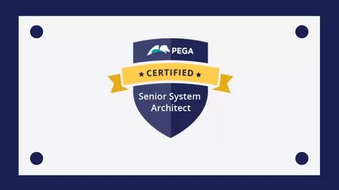 Pega Senior Certification Practice Test 2021for version 8.1 - 8.5