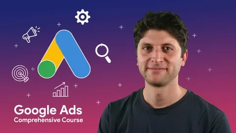 Complete Guide to be great at Google Ads