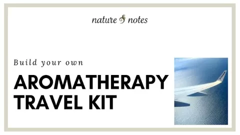 Discover the components of an aromatherapy travel kit. Customize your kit for your own needs.