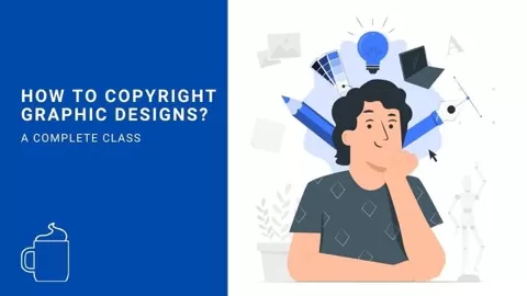 Welcome to the class “How to copyright graphic designs?”
