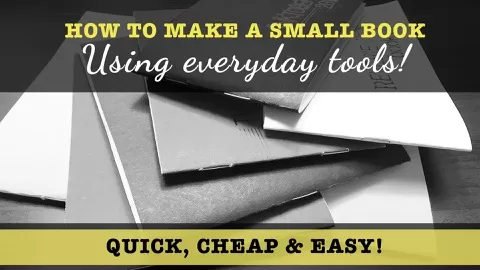 How to make a small book – with everyday tools!