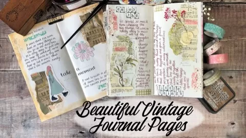 In this class you will learn all about how to make beautiful vintage style journal pages.We will look at: