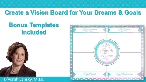 Learn How to Create a Vision Board - Designed to Help You Achieve Your Dreams and Goals
