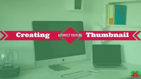 This class will teach you how to create an engaging and attractive thumbnail for Youtube. It will cover how to add a custom thumbnail on Youtube