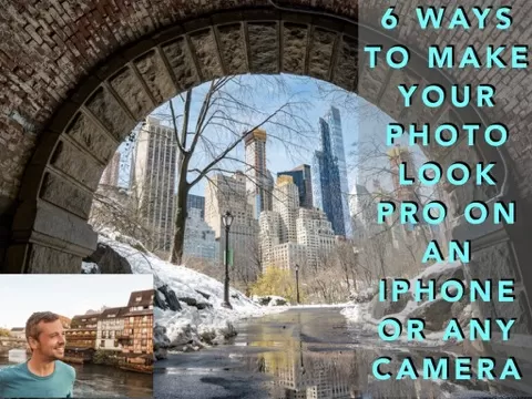 6 Ways to Make Your Photos Look Pro on an iPhone or any Camera - Photographic Composition for Absolute Beginners - Covering: