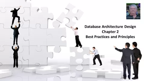 Database Architecture Design Chapter 2 - Best Practices and Principles