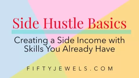 Have you been thinking about a Side Hustle for a while