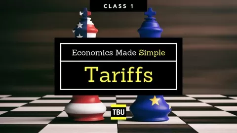 If you are interestedin understanding tariffs orstudying them at school - this is the perfect class for you!