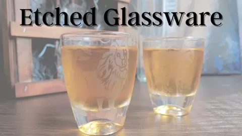 In this class on etched glassware