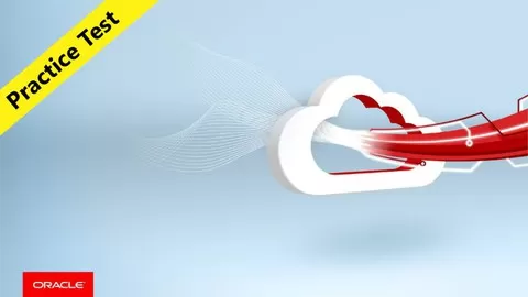 Become an Oracle Autonomous Database Cloud 2020 Certified Specialist | 1Z0-931-20 | Practice Test | 102 Questions