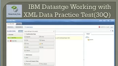 IBM Datastage ETL Working with XML Data (Hierarchical Stage) - Practice Test (30 Question - 50 min - 80% Passing Score )