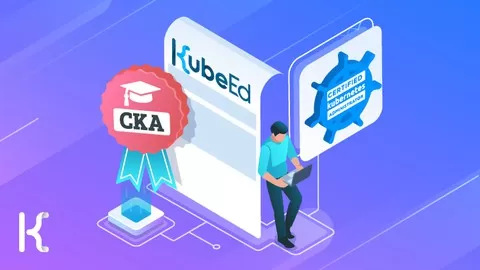 (NEW) Looking for best course for CKA Exam prep? Want to be a Certified Kubernetes Administrator? This course is for you
