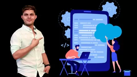 Learn Salesforce Development from scratch and become the Master of Salesforce Development with Shrey Sharma