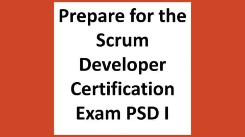 Get ready for the Scrum Developer PSD I exam by practicing 120+ questions