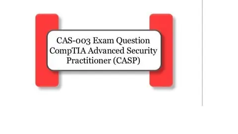 Pass your official Exam CAS-003 (CASP) in your first attempt GUARANTEED.