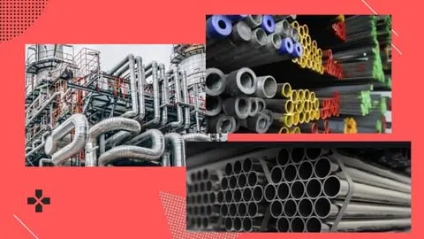 All About Piping Materials (Ferrous)